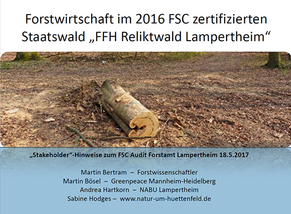 FSC-Stakeholder"-Vortrag zum FSC-Sonderaudit Hessen-Forst Lampertheim 18.5.2017
